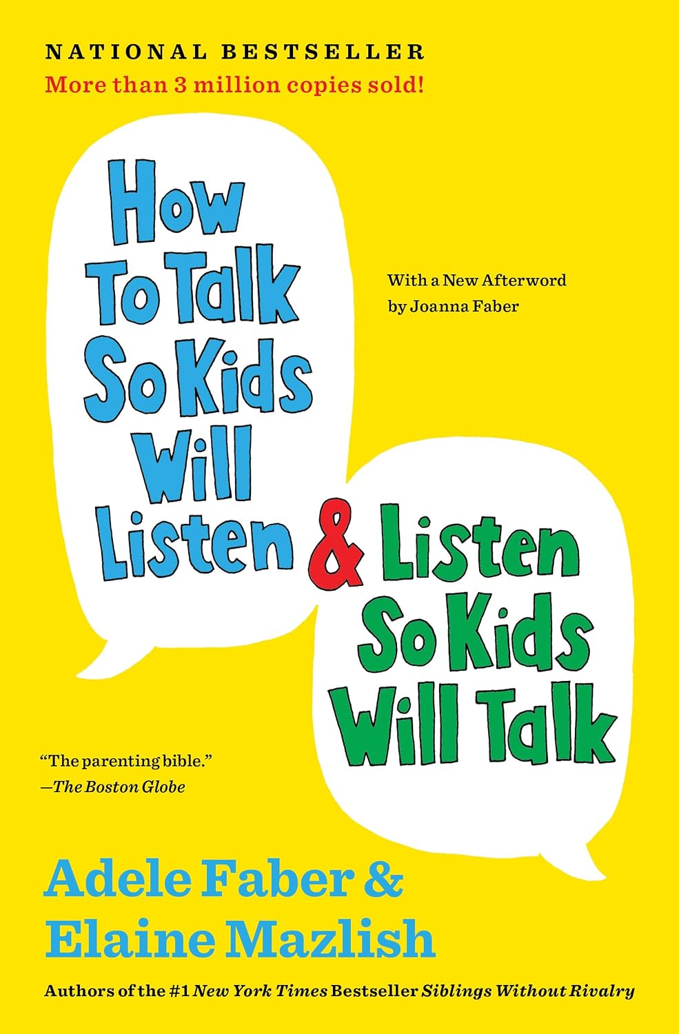 How to Talk So Kids Will Listen and Listen So Kids Will Talk （ How to Talk系列）