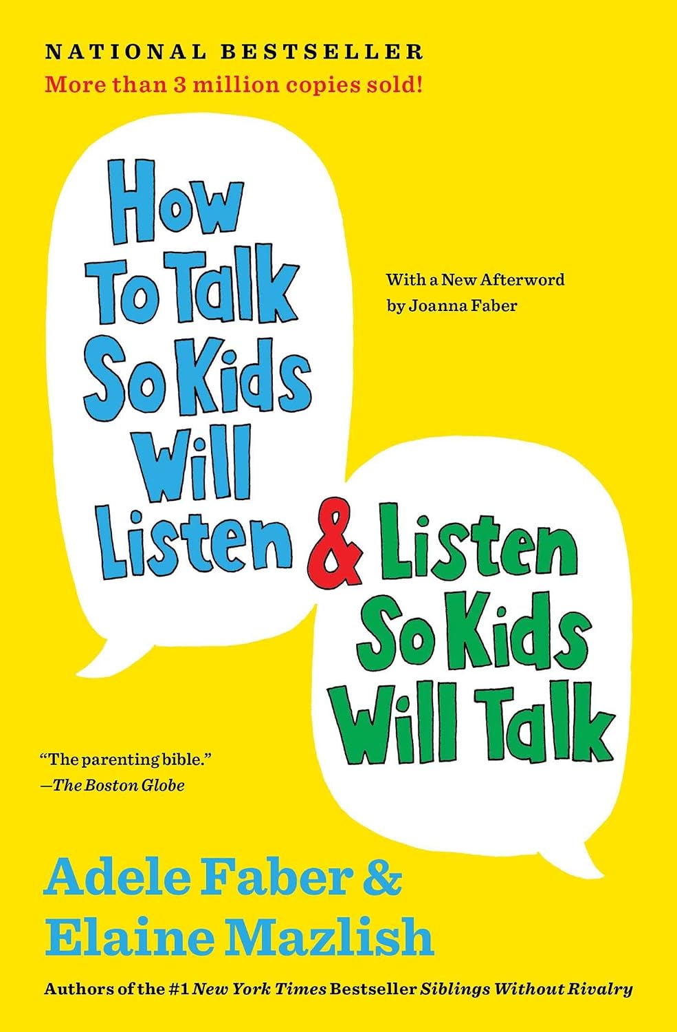 How to Talk So Kids Will Listen and Listen So Kids Will Talk （ How to Talk系列）